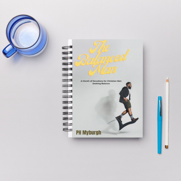 The Balanced Man: A Month of Devotions for Christian Men Seeking Work-Life Harmony